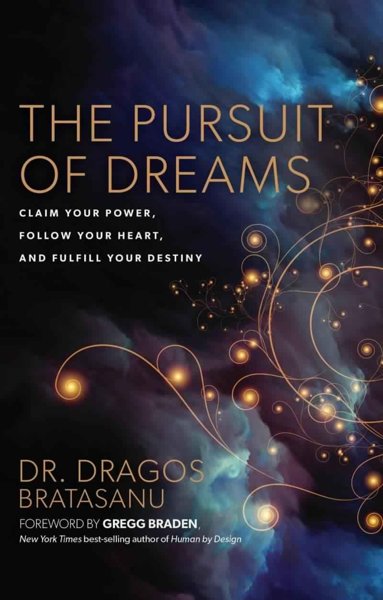 The Pursuit of Dreams