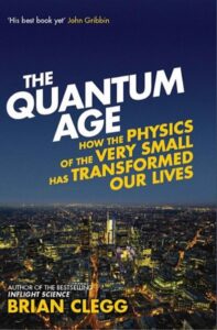 The Quantum Age