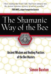 The Shamanic Way of the Bee