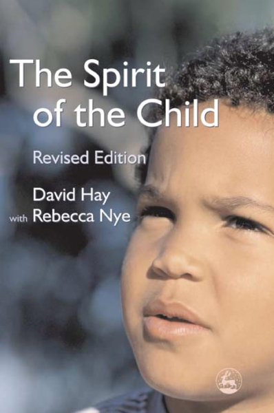 The Spirit of the Child (Revised edition)
