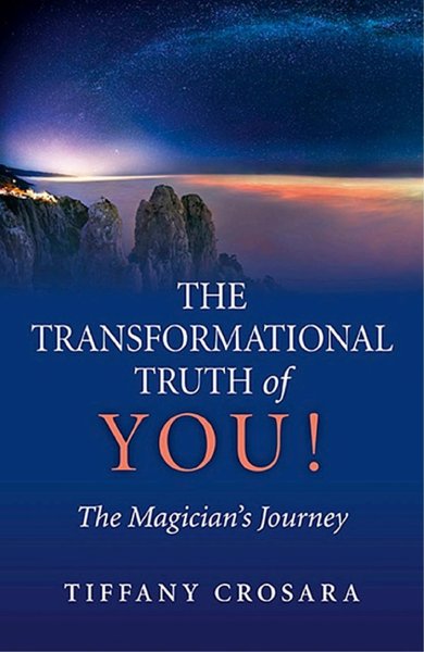 The Transformational Truth of You