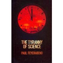 The Tyranny of Science