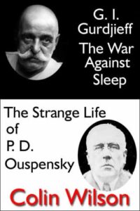 The War Against Sleep and the Strange Life of P. D. Ouspensky