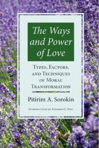 THE WAYS AND POWER OF LOVE