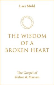 The Wisdom of a Broken Heart