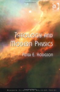 THEOLOGY AND MODERN PHYSICS