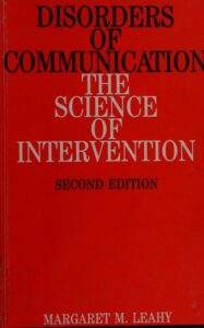 Therapeutic Processes for Communication Disorders