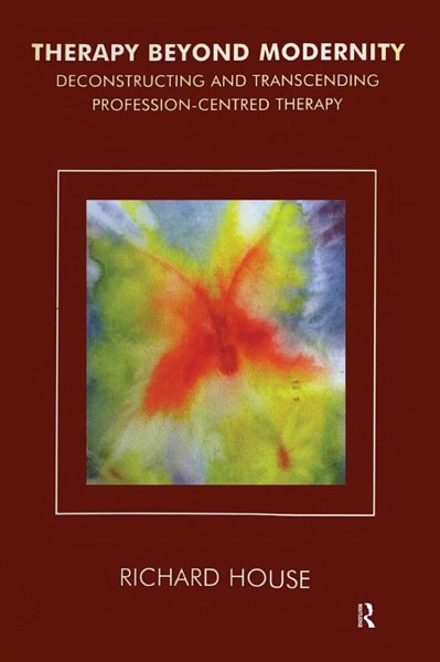 THERAPY BEYOND MODERNITY