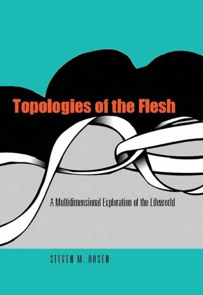 Topologies of the Flesh