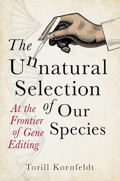 Unnatural Selection