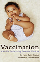 Vaccination - a Guide for Making Personal Choices