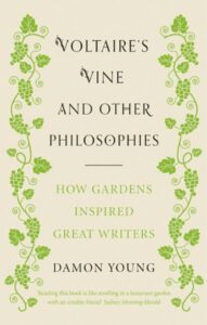 Voltaire's Vine and Other Philosophies