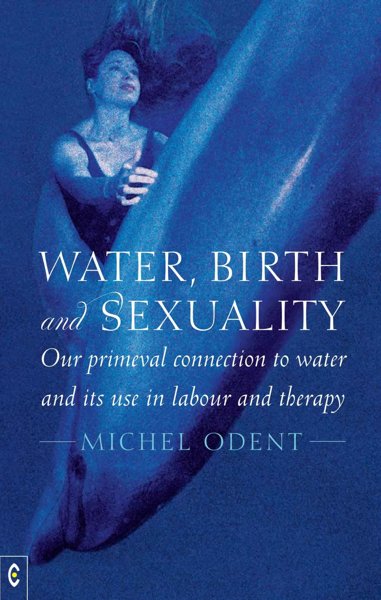 Water, Birth and Sexuality