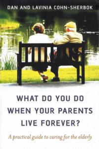 What Do You Do When Your Parents Live Forever?