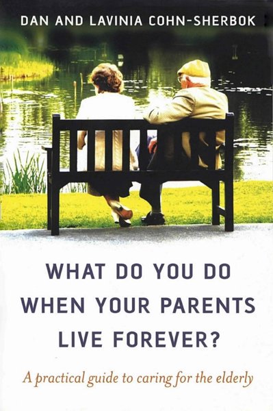 What Do You Do When Your Parents Live Forever?