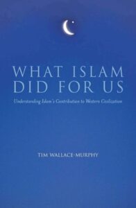 What Islam Did for Us