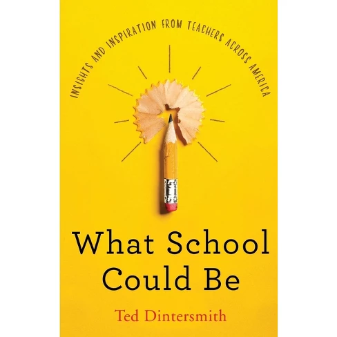 What School Could Be