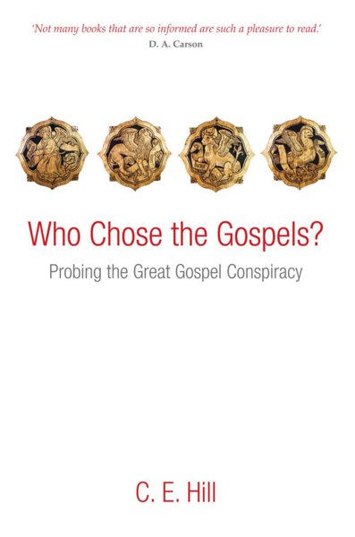 Who Chose the Gospels?
