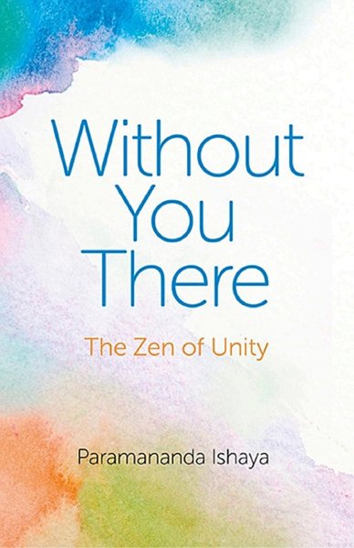 Without You There