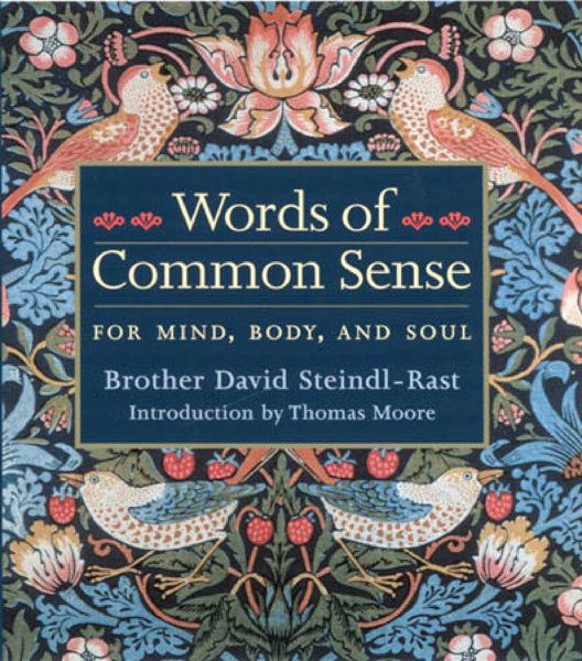 Words of Common Sense for Mind, Body and Soul