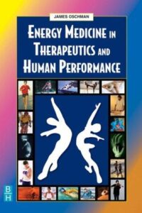 ENERGY MEDICINE IN THERAPEUTICS AND HUMAN PERFORMANCE