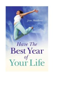 Have the Best Year of Your Life