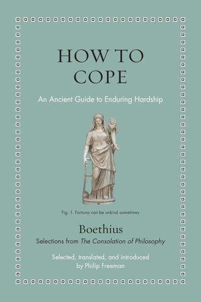 How to Cope – An Ancient Guide to Enduring Hardship