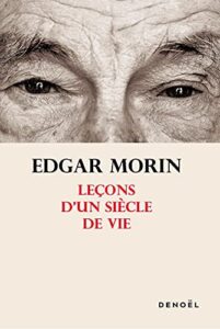 Leçons d'un Siècle de Vie