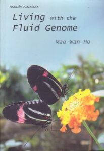 LIVING WITH THE FLUID GENOME