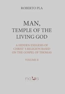 MAN, TEMPLE OF THE LIVING GOD