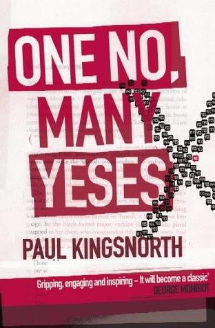 ONE NO, MANY YESES