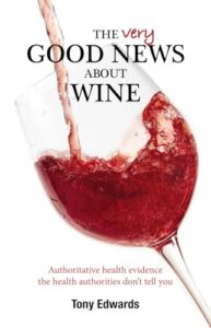 The Very Good News about Wine