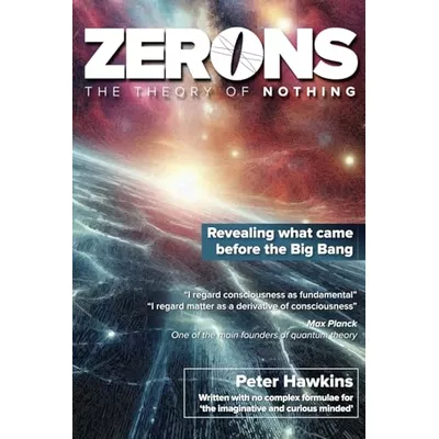Zerons – The Theory of Nothing