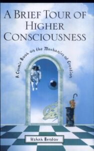A BRIEF TOUR OF HIGHER CONSCIOUSNESS