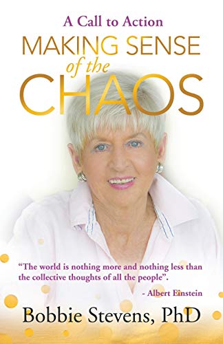 A Call to Action – Making Sense of the Chaos
