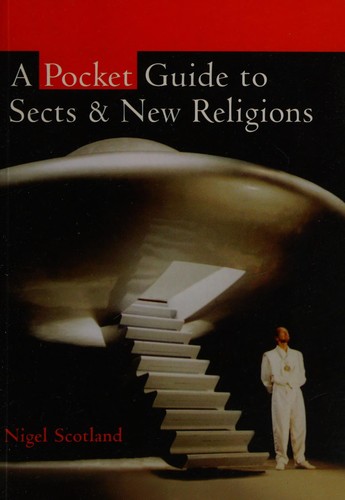 A Pocket Guide to Sects and New Religions