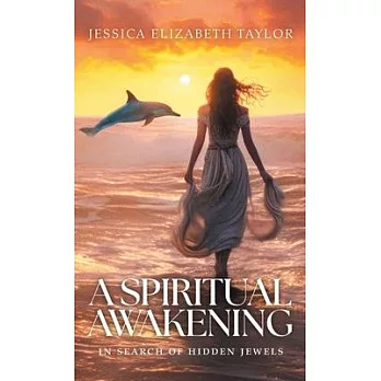 A Spiritual Awakening – In Search of Spiritual Jewels