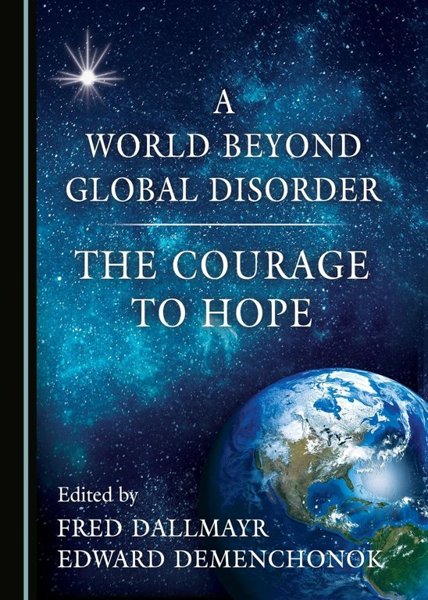 A WORLD BEYOND GLOBAL DISORDER