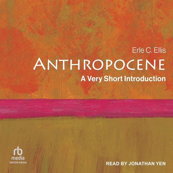 Anthropocene – A Very Short Introduction