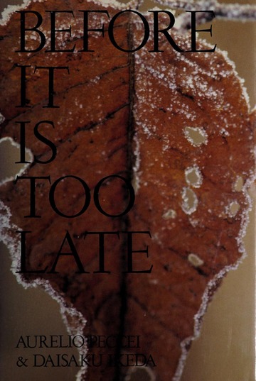 Before it is too Late