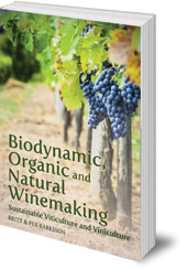 Biodynamic, Organic and Natural Winemaking