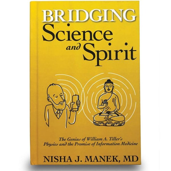 BRIDGING SCIENCE AND SPIRIT