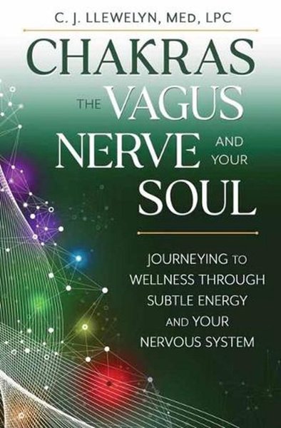 Chakras, the Vagus Nerve and your Soul