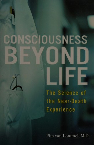 CONSCIOUSNESS BEYOND LIFE