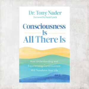 Consciousness is All There Is