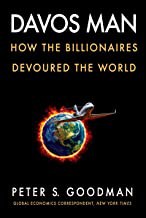 Davos Man – How the Billionaires Have Devoured the World