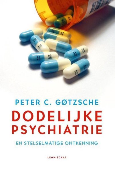 Deadly Psychiatry and Organised Denial