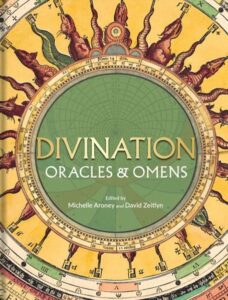 Divination – Oracles and Omens