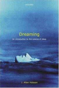 Dreaming: An Introduction to the Science of Sleep