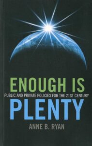 Enough is Plenty